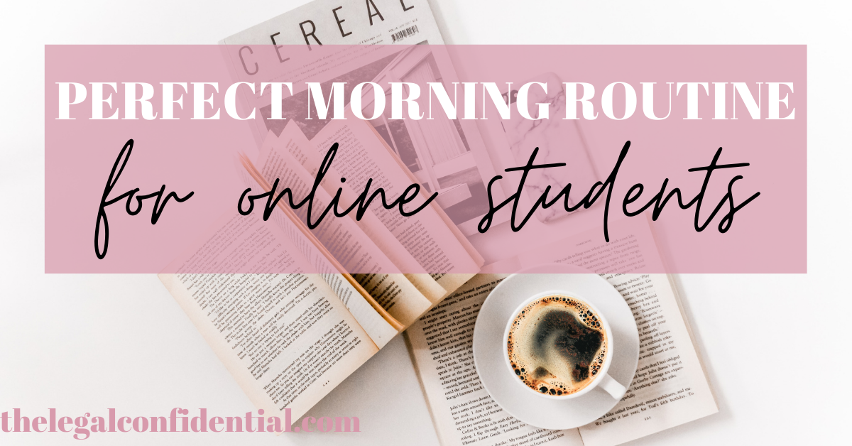 Perfect & Productive Morning Routine for Online Students